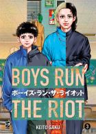 Boys run the riot vol.3 di Keito Gaku edito da Star Comics