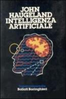 Intelligenza artificiale di John Haugeland edito da Bollati Boringhieri