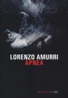 Apnea di Lorenzo Amurri edito da Fandango Libri