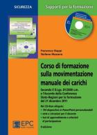 Corso di formazione sulla movimentazione manuale dei carichi di Stefano Massera, Francesco Nappi edito da EPC
