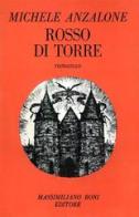 Rosso di torre di Michele Anzalone edito da Firenzelibri