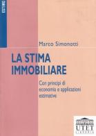 La stima immobiliare di Marco Simonotti edito da UTET Università