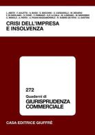 Crisi dell'impresa e insolvenza. Atti del Convegno (Isernia, 18 ottobre 2003) edito da Giuffrè