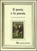 Il poeta e la poesia di Nicola Merola edito da Liguori