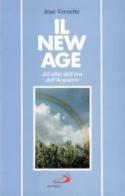 Il New Age. All'alba dell'era dell'acquario di Jean Vernette edito da San Paolo Edizioni
