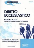 Diritto ecclesiastico. Manuale di base per la preparazione alla prova orale edito da Edizioni Giuridiche Simone