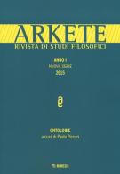 Arkete. Rivista di studi filosofici. Nuova serie (2015) vol.1 edito da Mimesis