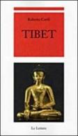Tibet di Roberto Carifi edito da Le Lettere