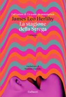 La stagione della strega di James Leo Herlihy edito da Glifi Gallucci