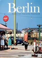 Berlin. Portrait of a city. Ediz. inglese, francese e tedesca di Hans C. Adam edito da Taschen