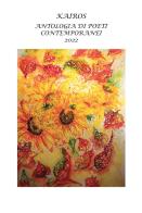 Kairos. Antologia di poeti contemporanei 2022 edito da CTL (Livorno)