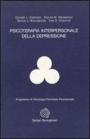 Psicoterapia interpersonale della depressione di Gerald L. Klerman, Myrna M. Weissman, Bruce Rounsaville edito da Bollati Boringhieri