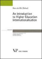 An introduction to higher education internationalisation edito da Vita e Pensiero