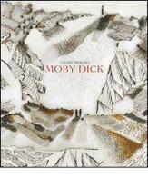 Tullio Pericoli. Moby Dick. Opere 2008-2012. Ediz. illustrata edito da Lubrina Bramani Editore