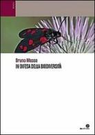 In difesa della biodiversità di Bruno Massa edito da Oasi Alberto Perdisa