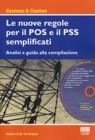 Le nuove regole per il POS e il PSS semplificati. Con CD-ROM di Danilo De Filippo edito da Maggioli Editore