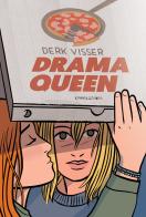 Drama queen di Derk Visser edito da Camelozampa