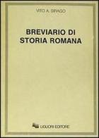 Breviario di storia romana di Vito A. Sirago edito da Liguori