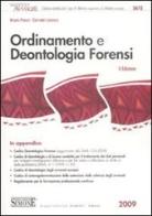 Ordinamento e deontologia forensi di Bruno Piacci, Corrado Lanzara edito da Edizioni Giuridiche Simone