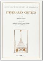 Itinerario critico vol.1 edito da CLUEB