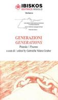 Generazioni. Generations edito da Ibiskos Editrice Risolo