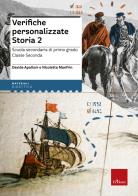 Verifiche personalizzate. Storia. Scuola secondaria di primo grado. Classe seconda. Nelle versioni base, facilitata e semplificata di Davide Apolloni, Nicoletta Manfrin edito da Erickson