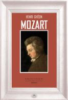 Mozart di Henri Ghéon edito da Castelvecchi