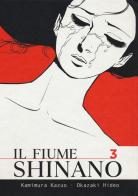 Il fiume Shinano vol.3 di Kazuo Kamimura, Hideo Okazaki edito da Coconino Press