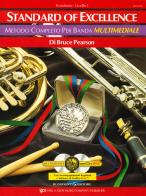 Standard of excellence. Metodo completo per banda multimediale. Trombone. Livello 1. Con 2 CD-Audio di Bruce Pearson edito da Rugginenti