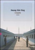 L' ospite di Sok-Yong Hwang edito da Dalai Editore