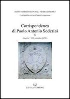 Corrispondenza di Paolo Antonio Soderini vol.5 edito da Lavegliacarlone