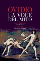 Ovidio la voce del mito di Nicola Pice edito da Quorum Edizioni