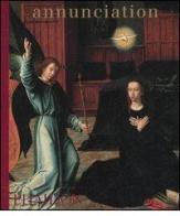 Annunciation. Ediz. inglese edito da Phaidon