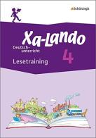 Xa-lando. Lesetraining. Per la Scuola elementare vol.4 edito da Schoeningh Verlag
