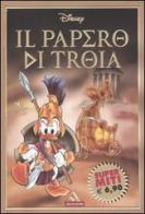 Il Papero di Troia edito da Mondadori