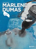 Marlene Dumas. Ediz. illustrata di Angela Vettese edito da Giunti Editore
