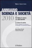 Annuario scienza e società (2010) edito da Il Mulino