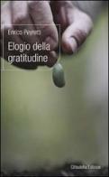 Elogio della gratitudine di Enrico Peyretti edito da Cittadella