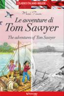 Le avventure di Tom Sawyer-The adventures of Tom Sawyer. Ediz. bilingue di Mark Twain edito da Edicart