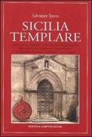 Sicilia templare di Salvatore Spoto edito da Newton Compton