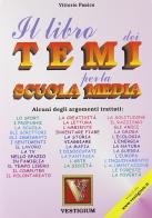 Il libro dei temi. Per la Scuola media di Vittorio Panico edito da Vestigium