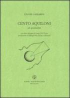 Cento aquiloni di Gianni Gasparini edito da Libri Scheiwiller