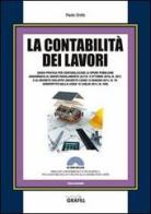La contabilità dei lavori. Con Contenuto digitale per download e accesso on line di Paolo Oreto edito da Grafill