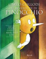 Carlo Collodi. Le avventure di Pinocchio. Ediz. illustrata di Marcello Jori edito da Mondadori Electa