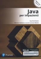 Java per impazienti. Ediz. Mylab. Con Contenuto digitale per download e accesso on line di Cay S. Horstmann edito da Pearson