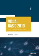 Virtual basic 2019. Guida alla programmazione di Mario De Ghetto edito da Youcanprint
