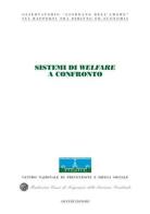 Sistemi di welfare a confronto. Atti del Congresso internazionale (Stresa, 5-6 maggio 2006) edito da Giuffrè
