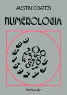 Numerologia di Austin Coates edito da Astrolabio Ubaldini