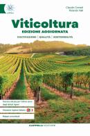 Viticoltura. Viticoltura ed enologia. Per gli Ist. Tecnici agrari di Claudio Corradi, Rolando Valli edito da Cappelli