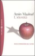 L' identità di Amin Maalouf edito da Bompiani